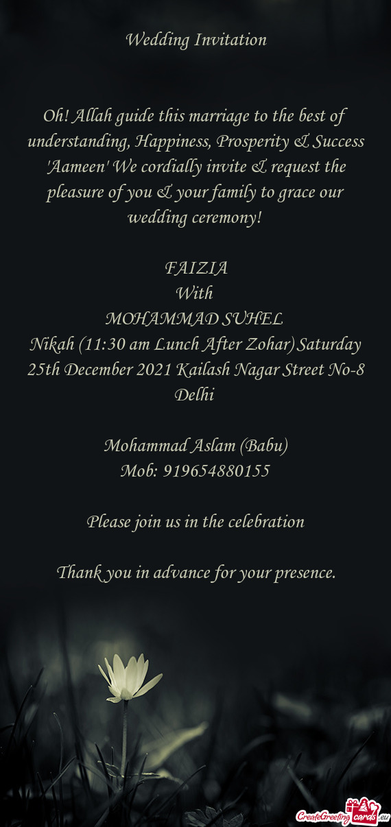 Nikah (11:30 am Lunch After Zohar) Saturday 25th December 2021 Kailash Nagar Street No-8 Delhi