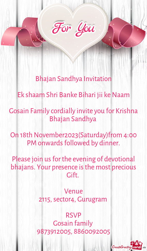 On 18th November2023(Saturday)from 4:00 PM onwards followed by dinner