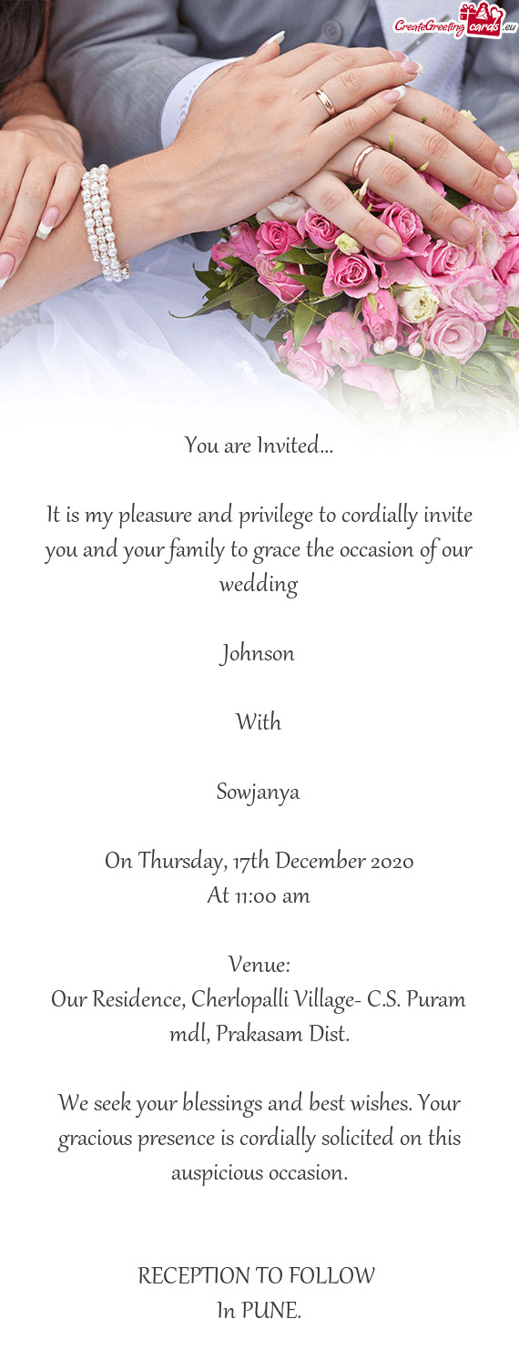 Our wedding
 
 Johnson
 
 With
 
 Sowjanya
 
 On Thursday