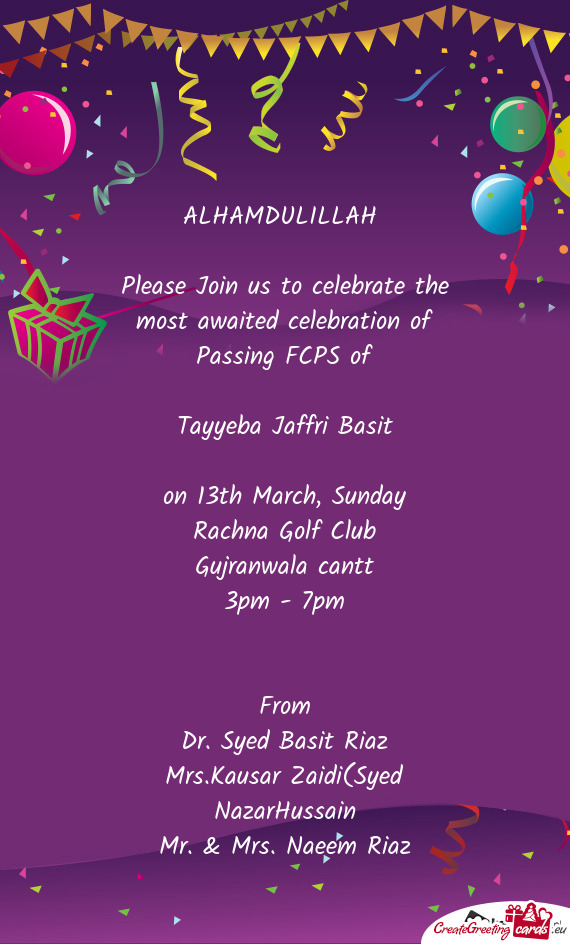 Please Join us to celebrate the most awaited celebration of Passing FCPS of