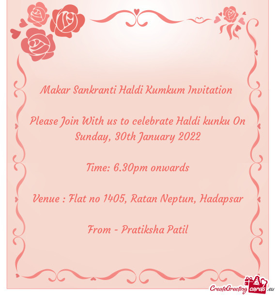 Please Join With us to celebrate Haldi kunku On Sunday, 30th January 2022