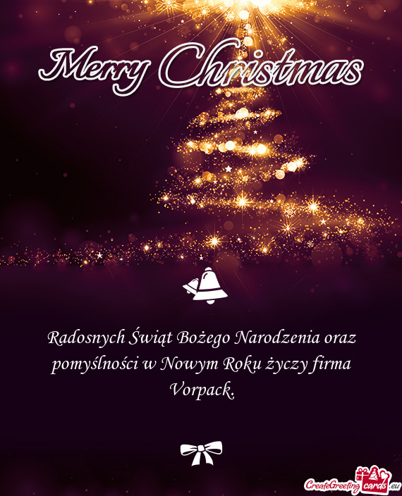 Radosnych Świąt Bożego Narodzenia oraz pomyślności w Nowym Roku życzy firma Vorpack
