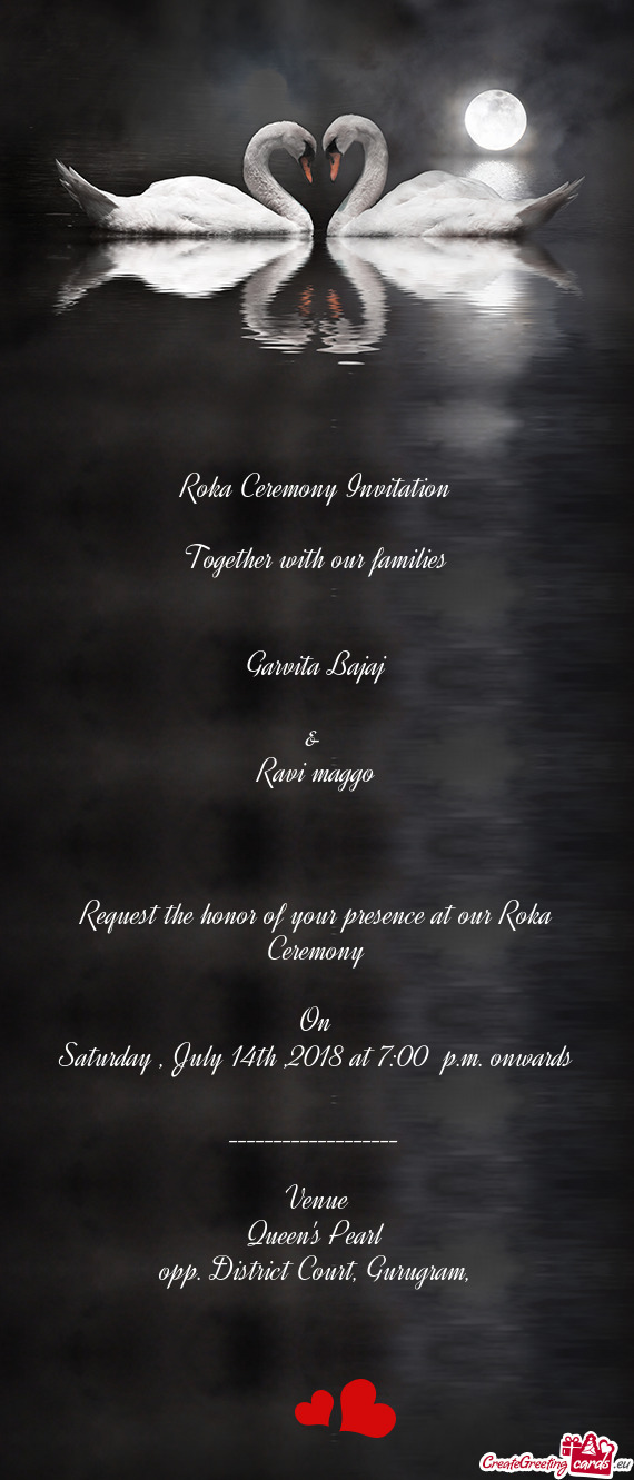 Request the honor of your presence at our Roka Ceremony