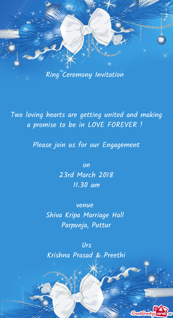 Ring Ceremony Invitation         Two loving hearts are