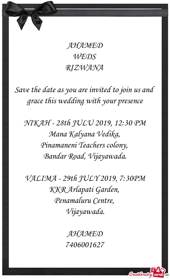 Save the date as you are invited to join us and grace this wedding with your presence