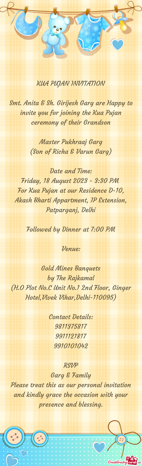 Smt. Anita & Sh. Girijesh Garg are Happy to invite you for joining the Kua Pujan ceremony of their G