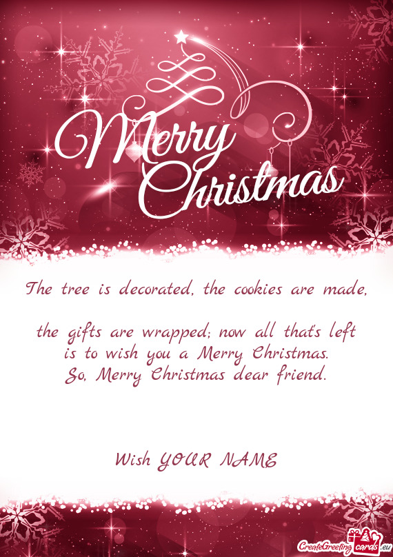 So, Merry Christmas dear friend