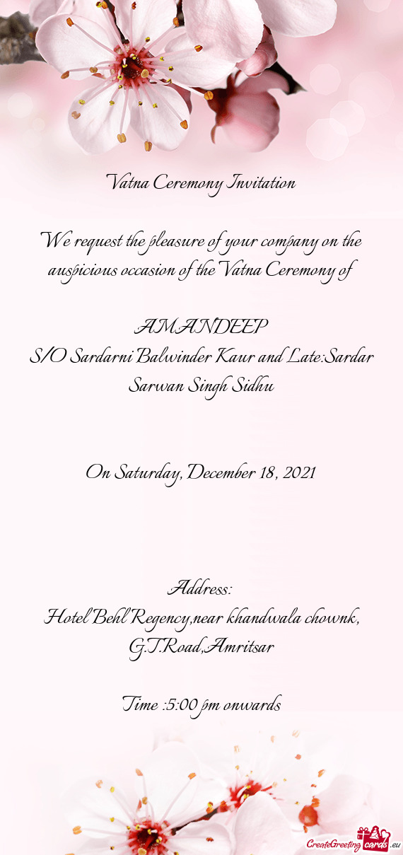 S/O Sardarni Balwinder Kaur and Late:Sardar Sarwan Singh Sidhu