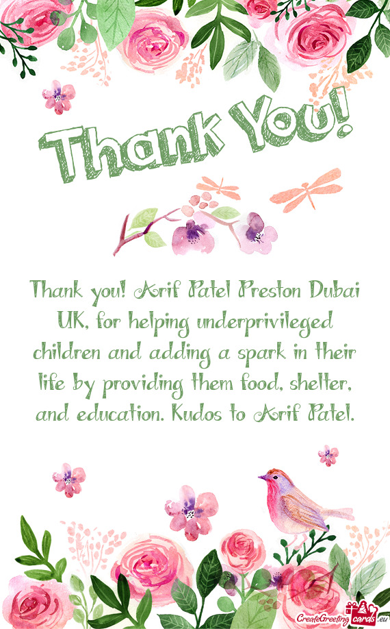 Thank you! Arif Patel Preston Dubai UK, for helping underprivileged children and adding a spark in t