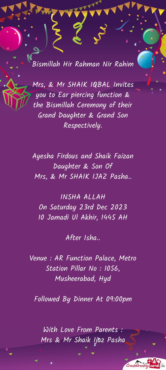 The Bismillah Ceremony of their Grand Daughter & Grand Son Respectively