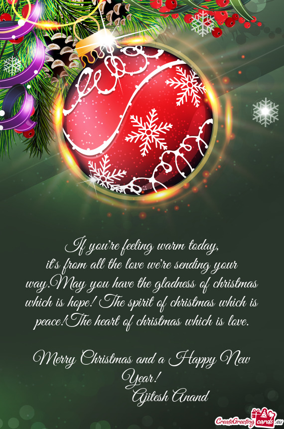 The spirit of christmas which is peace!The heart of christmas which is love