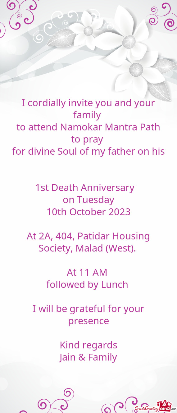 To attend Namokar Mantra Path to pray