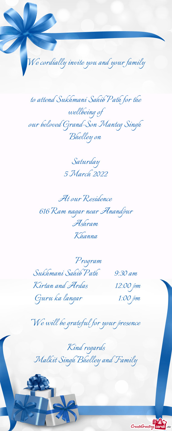 To attend Sukhmani Sahib Path for the wellbeing of