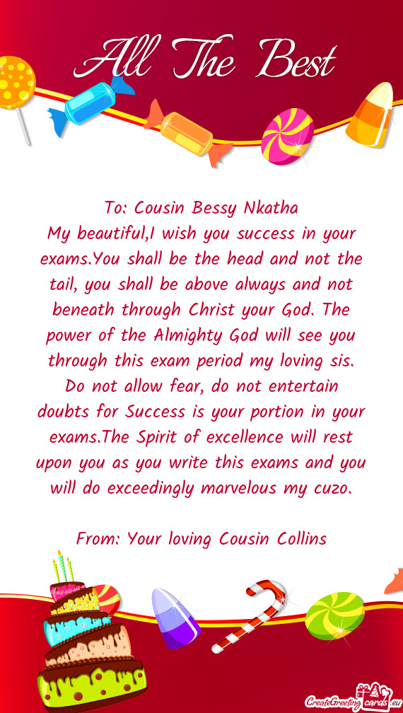To: Cousin Bessy Nkatha