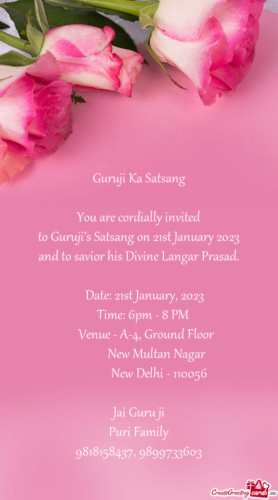 To Guruji’s Satsang on 21st January 2023 and to savior his Divine Langar Prasad