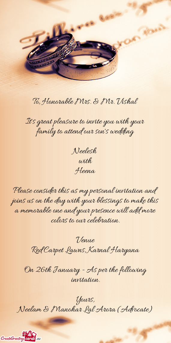 To, Honorable Mrs. & Mr. Vishal