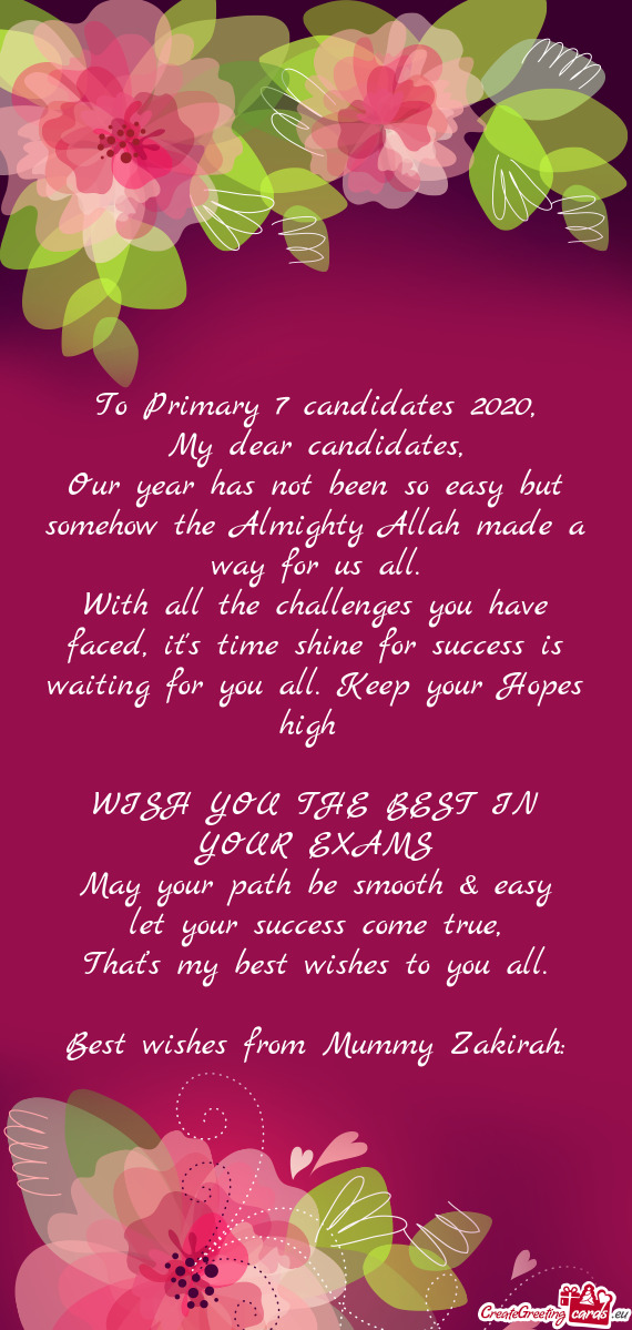 To Primary 7 candidates 2020
