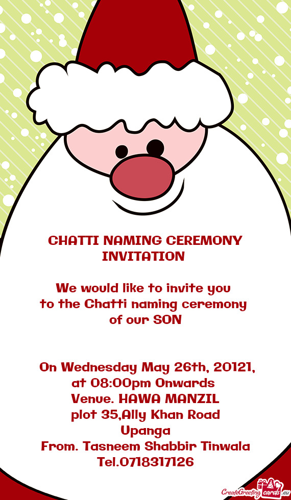 To the Chatti naming ceremony