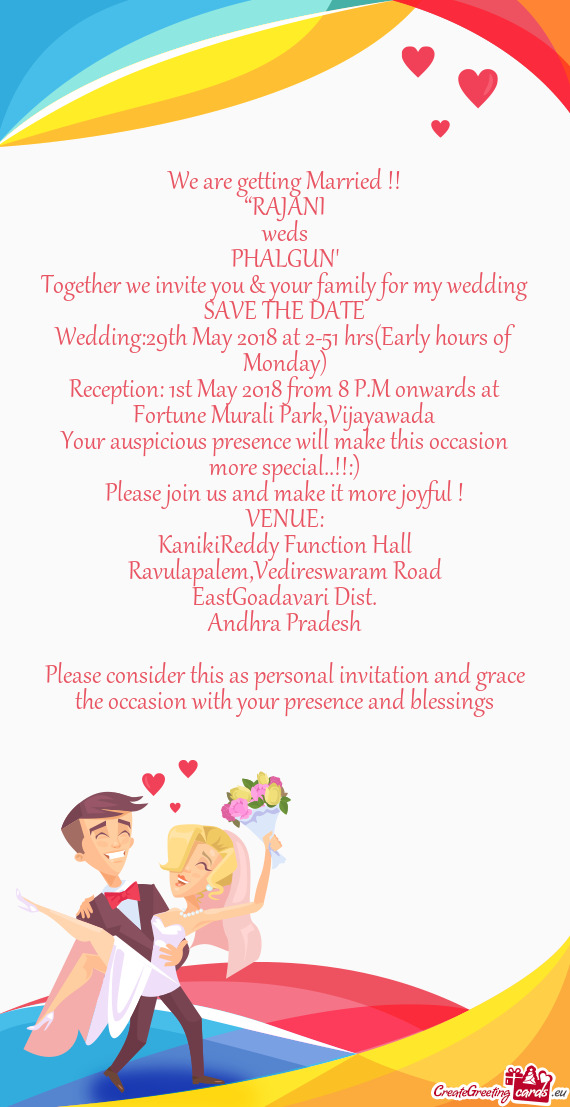 Together we invite you & your family for my wedding