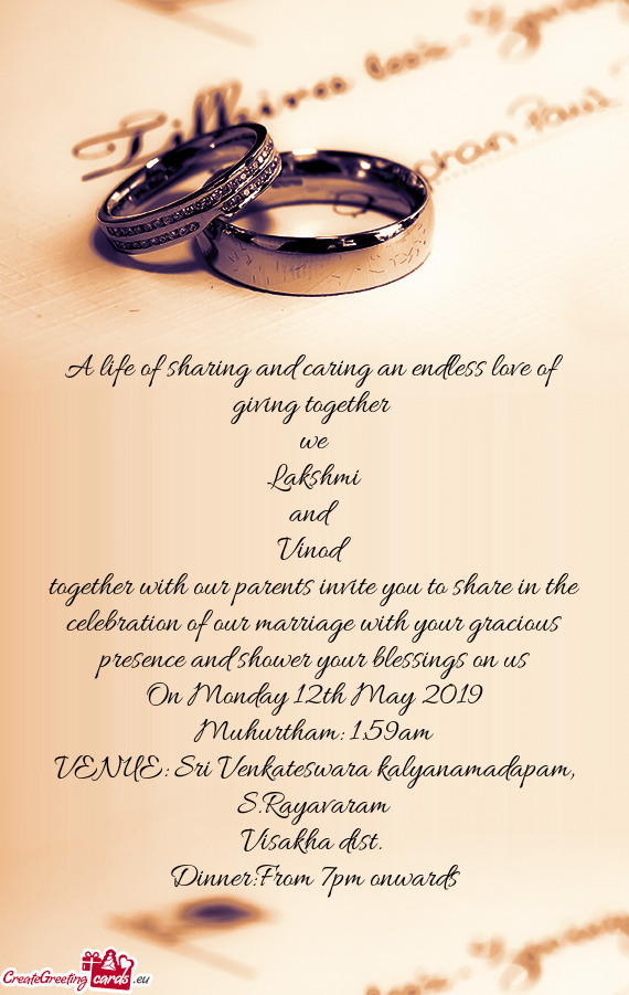 Together with our parents invite you to share in the celebration of our marriage with your gracious