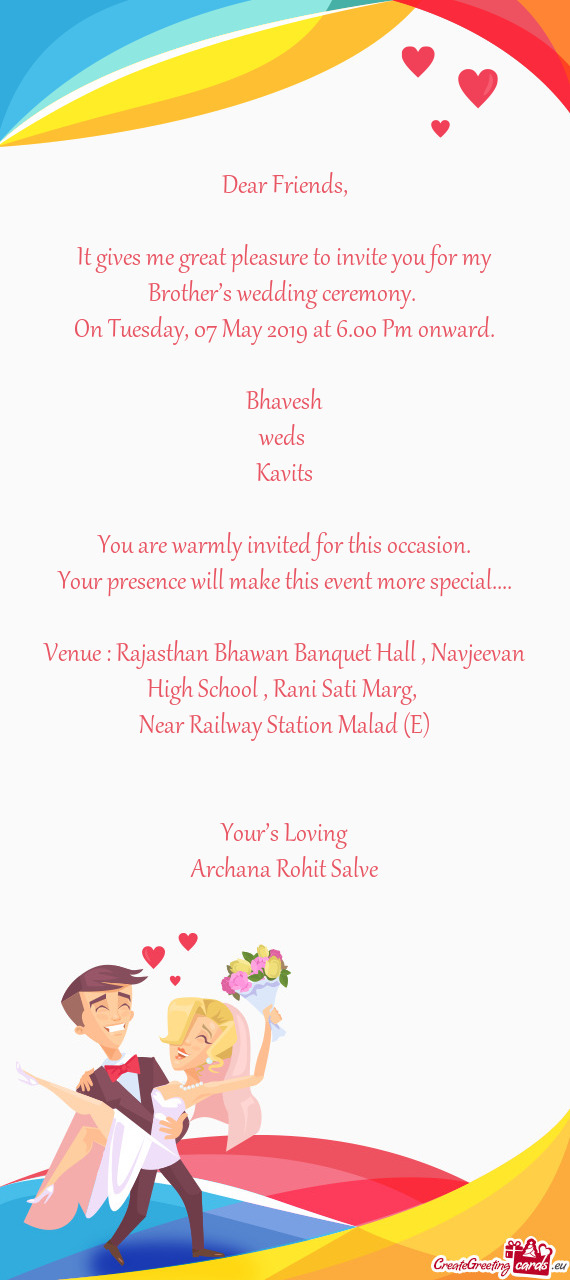 Venue : Rajasthan Bhawan Banquet Hall , Navjeevan High School , Rani Sati Marg