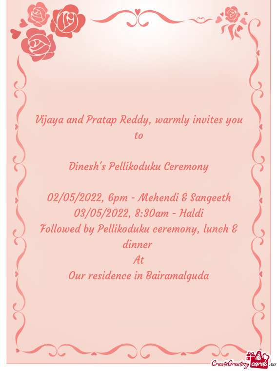 Vijaya and Pratap Reddy, warmly invites you to