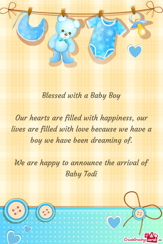 We are happy to announce the arrival of Baby Todi