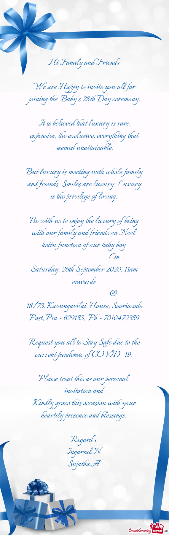 We are Happy to invite you all for joining the  Baby’s 28th Day ceremony