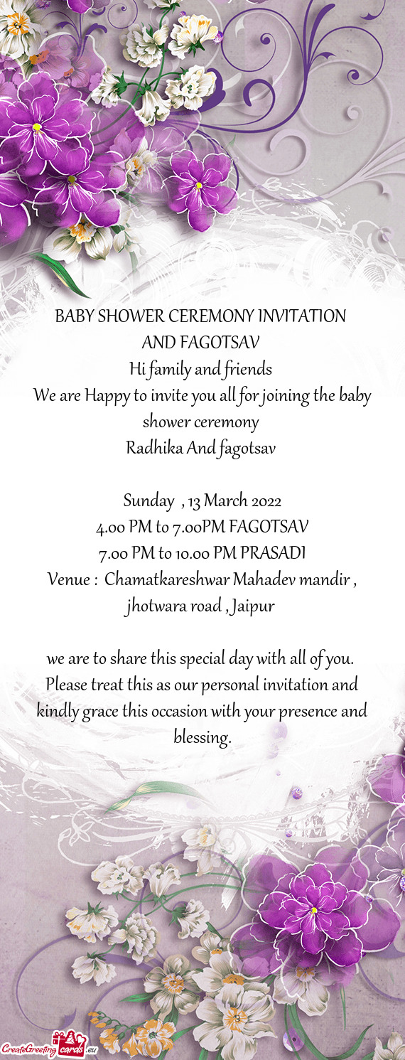 We are Happy to invite you all for joining the baby shower ceremony