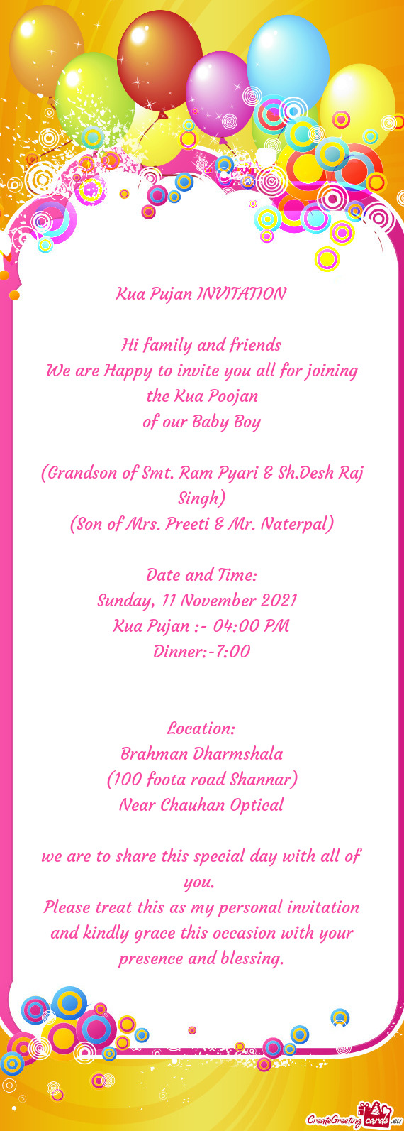 We are Happy to invite you all for joining the Kua Poojan