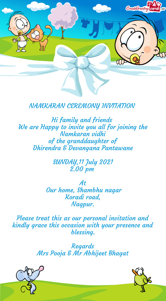 We are Happy to invite you all for joining the Namkaran vidhi