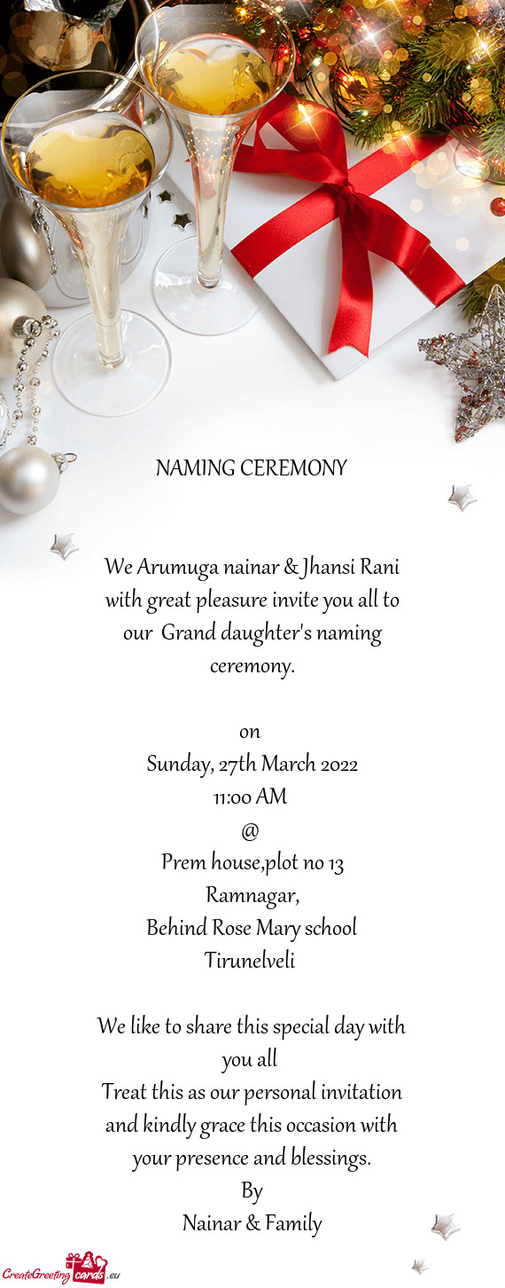 We Arumuga nainar & Jhansi Rani with great pleasure invite you all to our Grand daughter