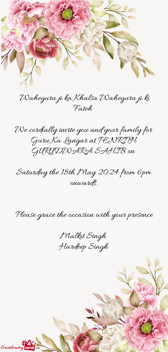 We cordially invite you and your family for Guru Ka Langar at PENRITH GURUDWARA SAHIB on
