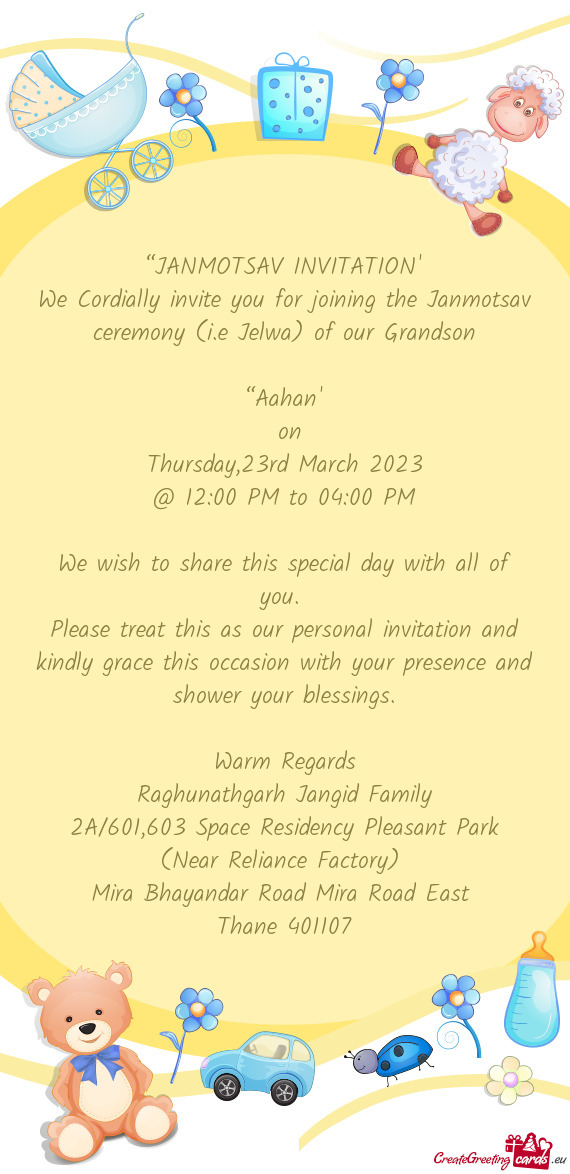 We Cordially invite you for joining the Janmotsav ceremony (i.e Jelwa) of our Grandson