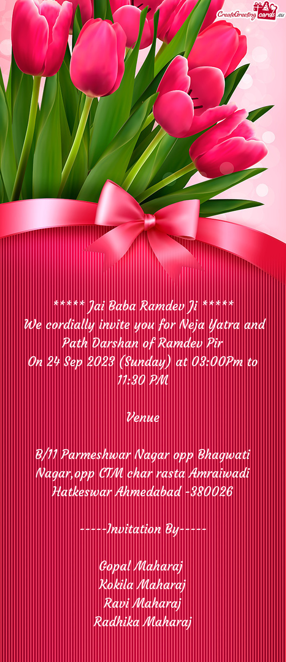 We cordially invite you for Neja Yatra and Path Darshan of Ramdev Pir