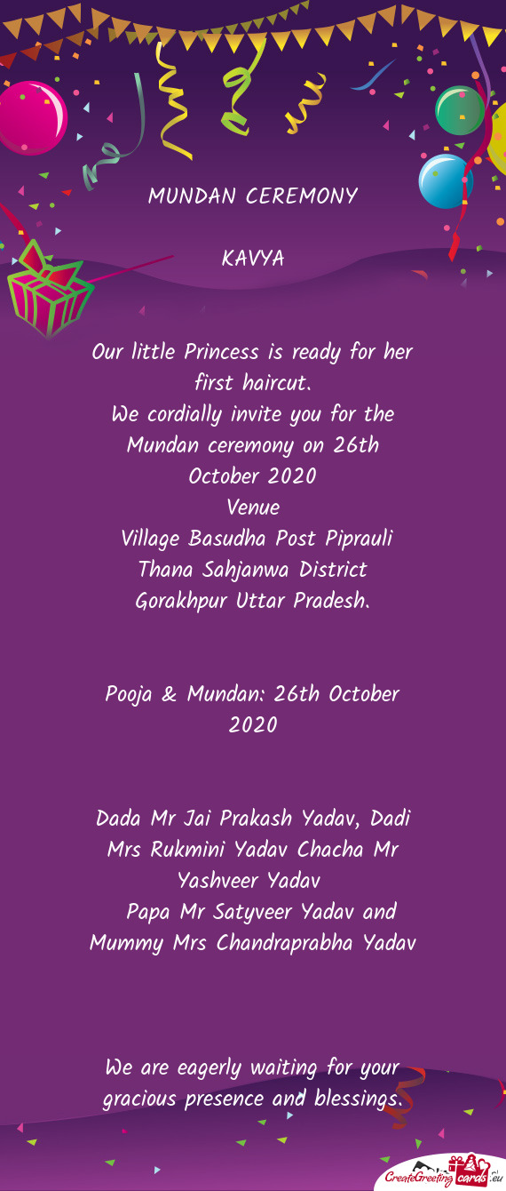 We cordially invite you for the Mundan ceremony on 26th October 2020