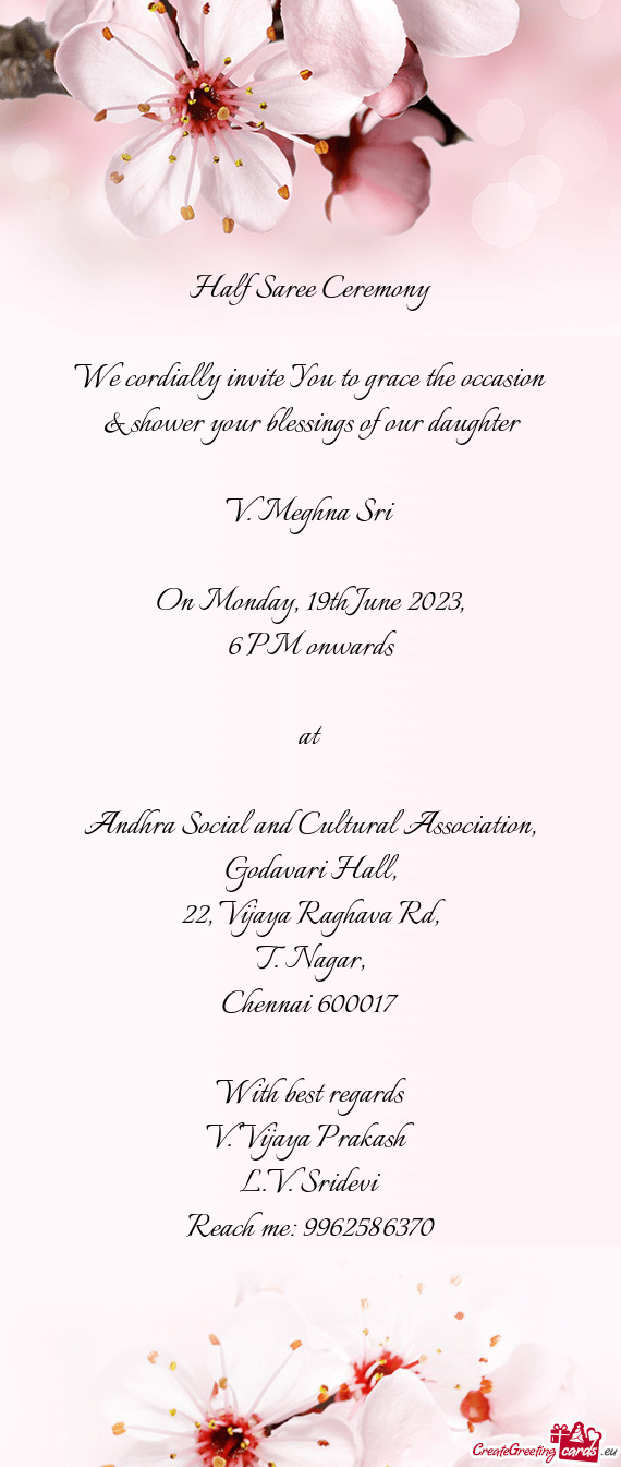 We cordially invite You to grace the occasion