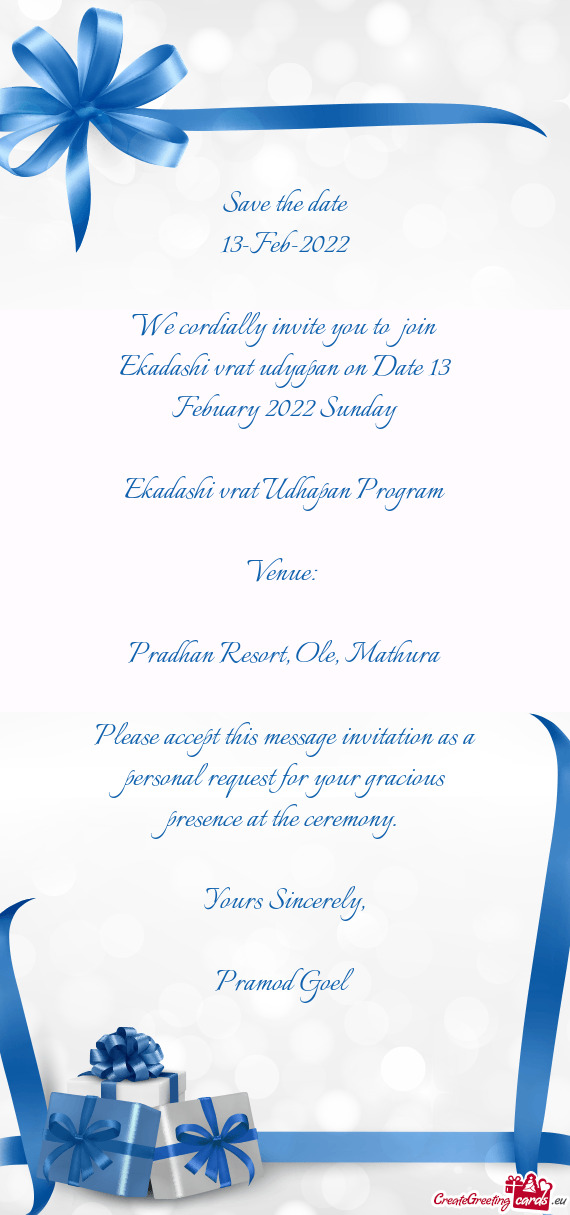 We cordially invite you to join Ekadashi vrat udyapan on Date 13 Febuary 2022 Sunday