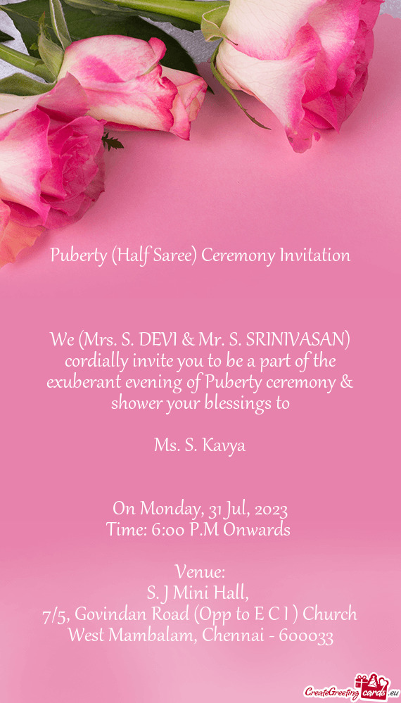 We (Mrs. S. DEVI & Mr. S. SRINIVASAN) cordially invite you to be a part of the exuberant evening of