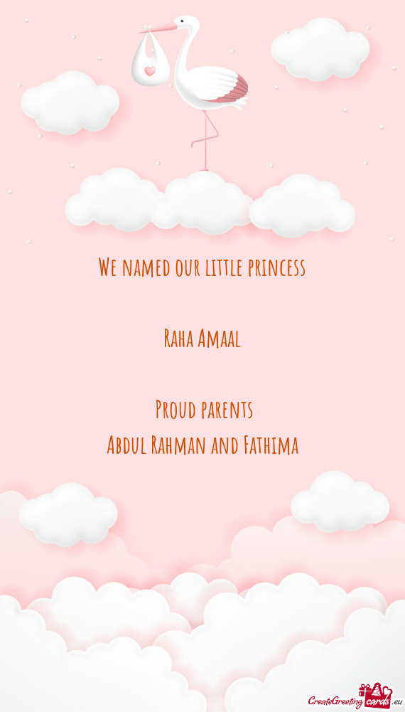 We named our little princess Raha Amaal  Proud parents Abdul Rahman and Fathima
