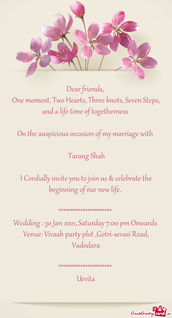 Wedding : 30 Jan 2021, Saturday 7:00 pm Onwards