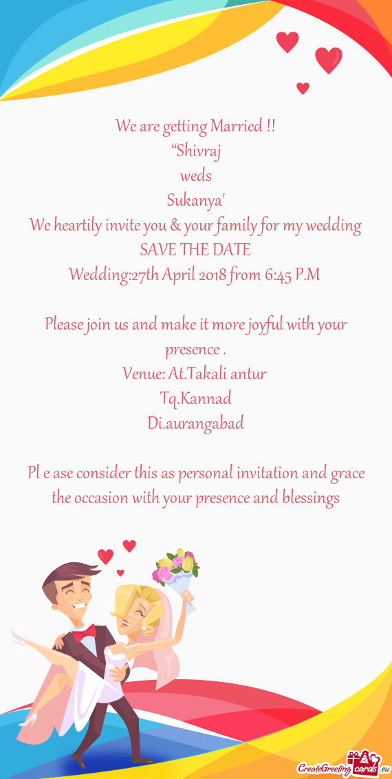 Wedding:27th April 2018 from 6:45 P.M