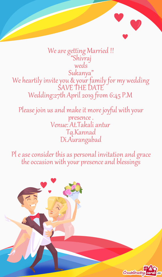 Wedding:27th April 2019 from 6:45 P.M