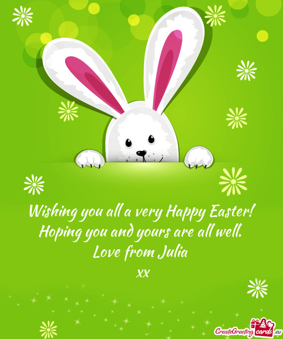 Wishing you all a very Happy Easter