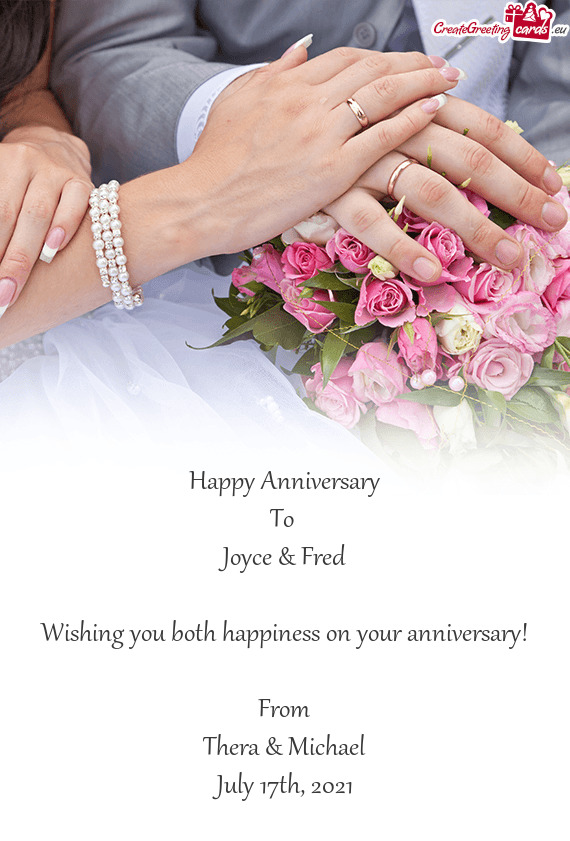 Wishing you both happiness on your anniversary