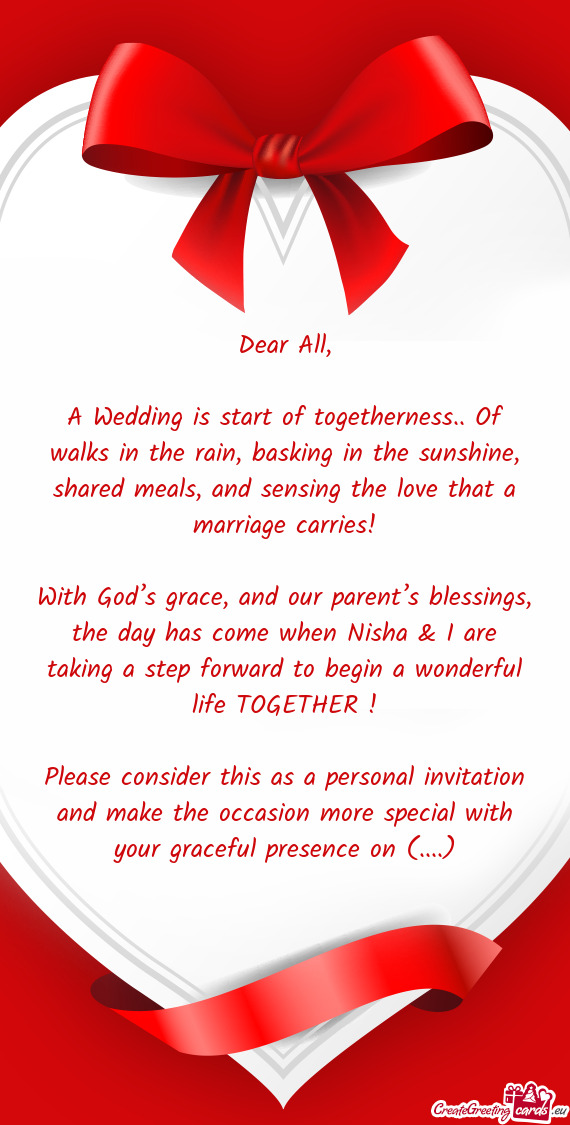 With God’s grace, and our parent’s blessings, the day has come when Nisha & I are taking a step