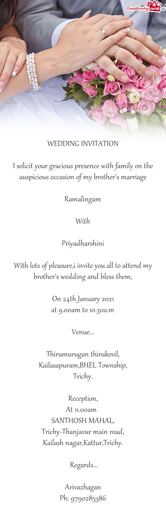 With lots of pleasure,i invite you all to attend my brother