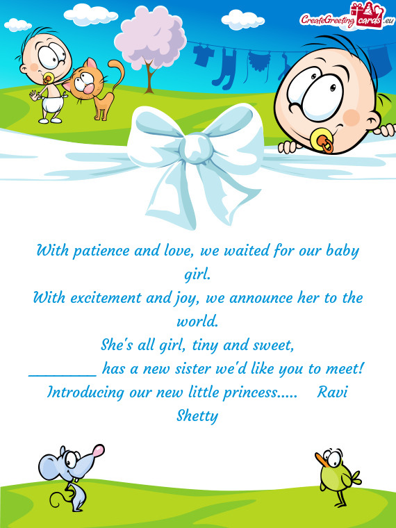 With patience and love, we waited for our baby girl