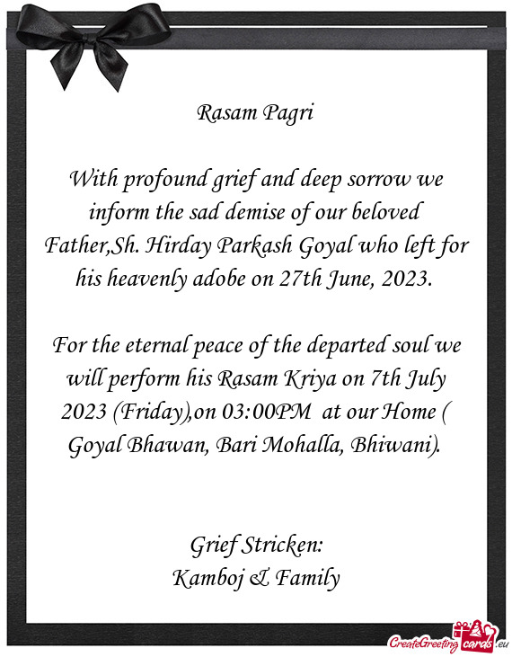 With profound grief and deep sorrow we inform the sad demise of our beloved Father,Sh. Hirday Parkas