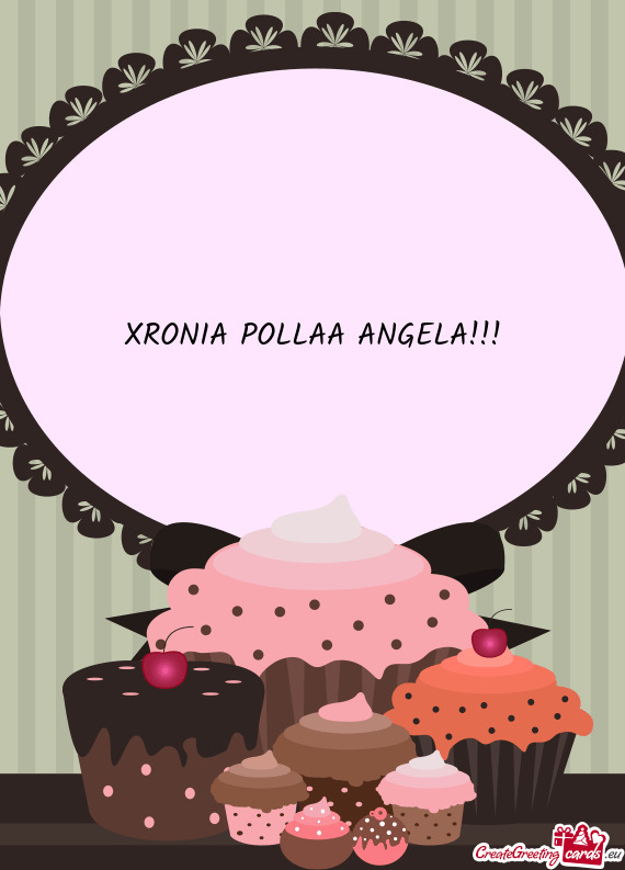 XRONIA POLLAA ANGELA!!!
